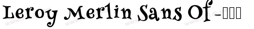 Leroy Merlin Sans Of字体转换